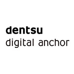 dentsu digital anchor